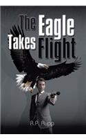 The Eagle Takes Flight