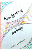 Navigating Infinity: (English)