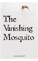 Vanishing Mosquito