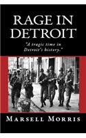 Rage In Detroit