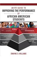 An RTI Guide to Improving the Performance of African American Students