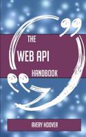 The Web API Handbook - Everything You Need to Know about Web API