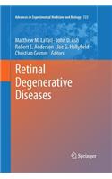 Retinal Degenerative Diseases