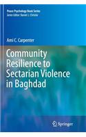 Community Resilience to Sectarian Violence in Baghdad