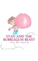 Stan And The Bubblegum Beast