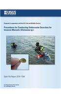 Procedures for Conducting Underwater Searches for Invasive Mussels (Dreissena sp.)