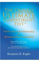 The Oxford Ultimate Compatibility Test TM