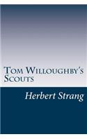 Tom Willoughby's Scouts