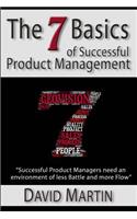 The Seven Basics of Successful Product Management: (English)