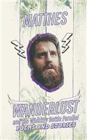 Wanderlust and the Whiskey Bottle Parallel