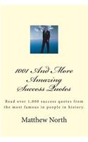 1001 And More Amazing Success Quotes