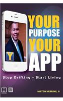 Your Purpose Your APP