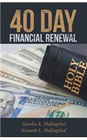 40 Day Financial Renewal