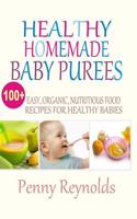 Healthy Homemade Baby Purees