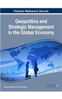 Geopolitics and Strategic Management in the Global Economy