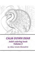 Calm down dear, Dream patterns, Adult coloring book Volume 2