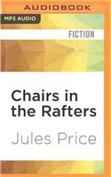 Chairs in the Rafters
