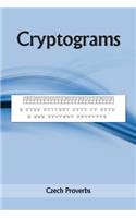 Cryptograms: Czech Proverbs: (English)