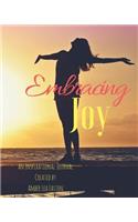 Embracing Joy