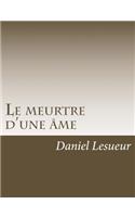 Le meurtre d'une âme