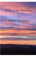King of the Shadows