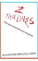Two Thin Lines