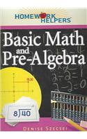 Homework Helpers Basic Math and Pre-Algebra