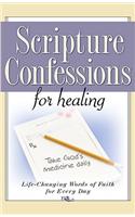 Scripture Confessions for Healing