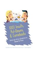 1001 Insults, Put-Downs, & Comebacks: (1001)