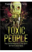 Toxic People: (English)