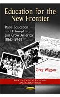Education for the New Frontier