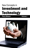 New Concepts in Investment and Technology: Volume I