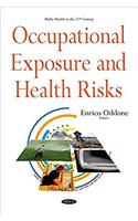 Occupational Exposure & Health Risks