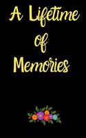 A Lifetime of Memories