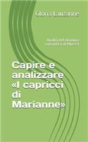 Capire e analizzare I capricci di Marianne