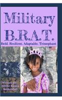 Military B.R.A.T.