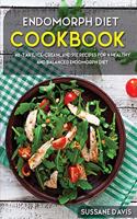 Endomorph Diet: 40+Tart, Ice-Cream, and Pie recipes for a healthy and balanced Endomorph diet