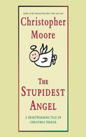 The Stupidest Angel Lib/E: A Heartwarming Tale of Christmas Terror(3 Pine Cove Series Lib/E)