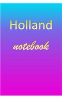 Holland: Blank Notebook - Wide Ruled Lined Paper Notepad - Writing Pad Practice Journal - Custom Personalized First Name Initial H Blue Purple Gold - Taking 