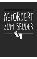 Befördert Zum Bruder: Din A5 Kariertes Heft (Kariert) Mit Karos Für Bruder - Notizbuch Tagebuch Planer Bruder Und Kleiner Bruder / Schwester - Notiz Buch Geschenk Journal