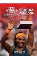 Fitness Routines of Serena Williams