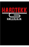 Hardtekk Halleluja: Lustiges A5 Notizbuch liniert mit 120 Seiten für Raver und Hardtekk Freaks.
