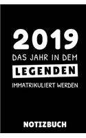 2019 Das Jahr in Dem Legenden Immatrikuliert Werden