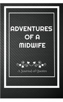 Adventures of A MIDWIFE