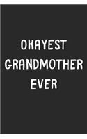 Okayest Grandmother Ever
