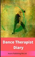 Dance Movement Therapist Dairy