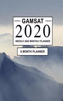 GAMSAT 2020 Weekly and Monthly Planner: 6 Month Study Planner for GAMSAT Preparation - Large (8 x 10 inches)