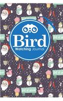 Bird Watching Journal: Bird Book, Bird Watching Field Guide, Bird Spotting Book, Bird Watching Log Sheet, Cute Winter Snow Cover(44 Bird Watching Journals)