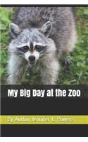 My Big Day at the Zoo