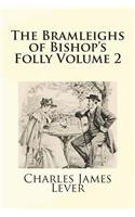 The Bramleighs of Bishop's Folly Volume 2